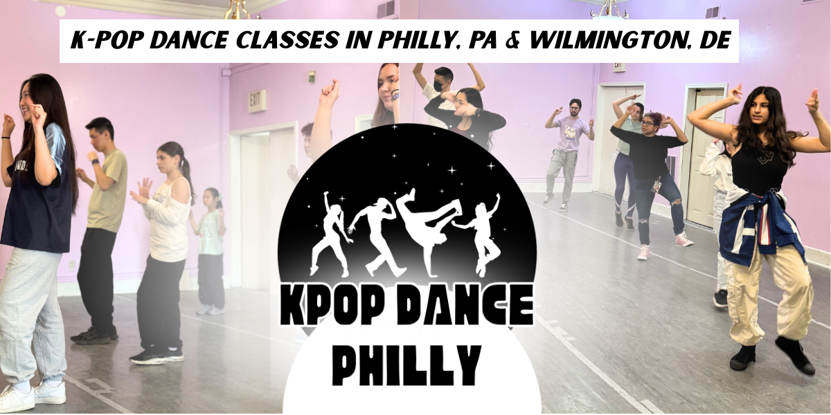 K-Pop Dance Classes in Philly, PA & Wilmington, DE